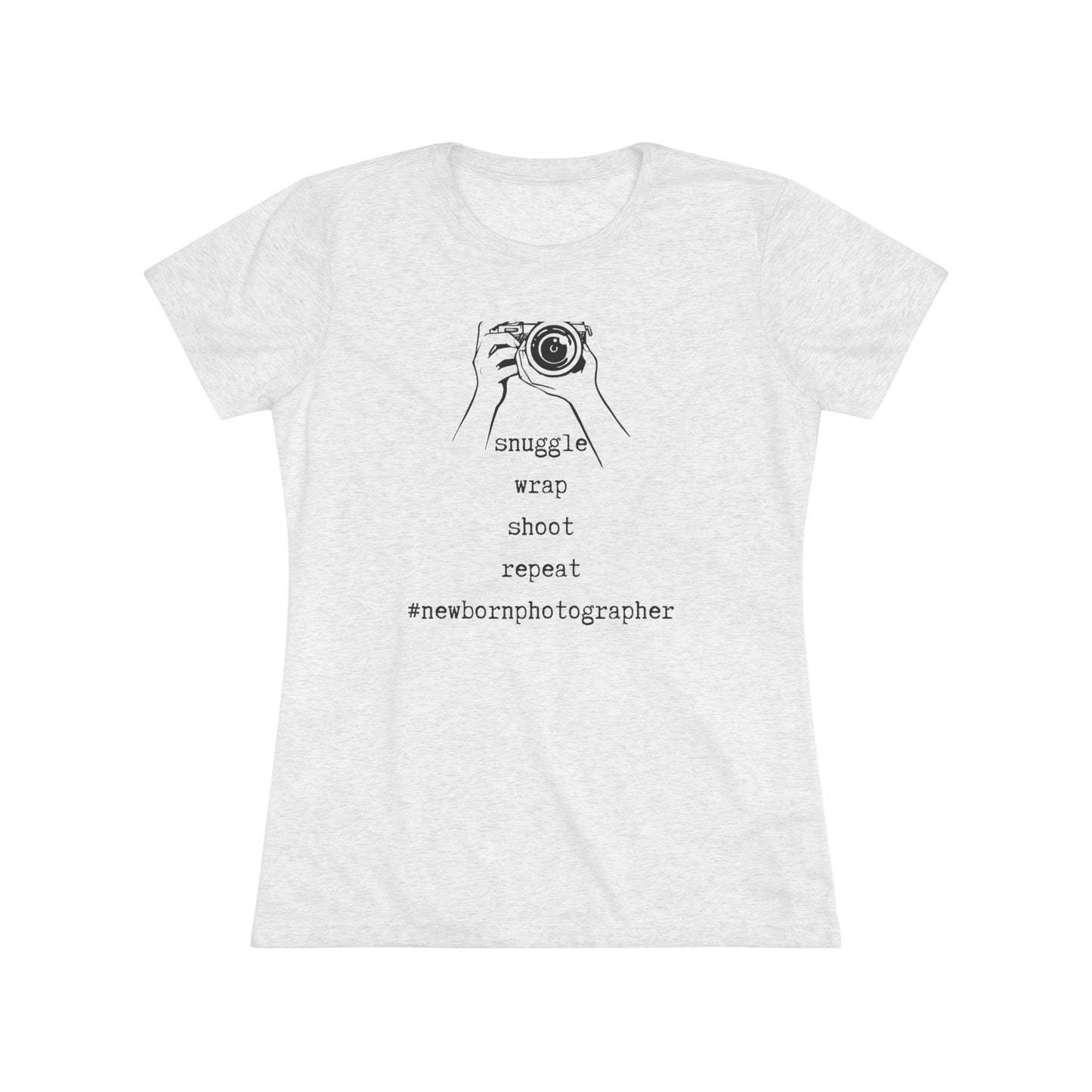 #NewbornPhotographer  Women's Triblend Tee